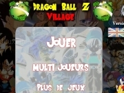 Jouer à Dragon ball Z village