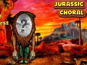 Jouer à Jurassic choral